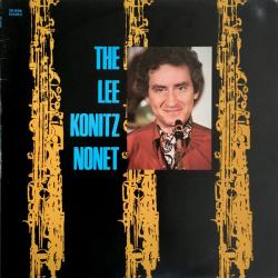 The Lee Konitz Nonet The Lee Konitz Nonet Виниловая пластинка 