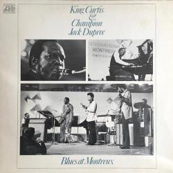 King Curtis & Champion Jack Dupree Blues At Montreux Виниловая пластинка King Curtis & Champion Jack Dupree Blues At Montreux Виниловая пластинка