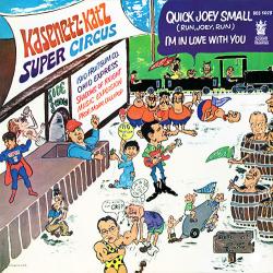 KASENETZ-KATZ SUPER CIRCUS Quick Joey Small - I'm In Love With You Виниловая пластинка KASENETZ-KATZ SUPER CIRCUS Quick Joey Small - I'm In Love With You Виниловая пластинка