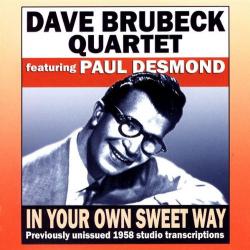 DAVE BRUBECK QUARTET feat. PAUL DESMOND In Your Own Sweet Way Фирменный CD DAVE BRUBECK QUARTET feat. PAUL DESMOND In Your Own Sweet Way Фирменный CD