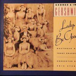 George Gershwin, Ira Gershwin Lady, Be Good! Фирменный CD George Gershwin, Ira Gershwin Lady, Be Good! Фирменный CD