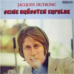 JACQUES DUTRONC Seine Grössten Erfolge Виниловая пластинка JACQUES DUTRONC Seine Grössten Erfolge Виниловая пластинка