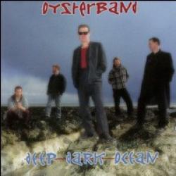 Oysterband Deep Dark Ocean Фирменный CD Oysterband Deep Dark Ocean Фирменный CD