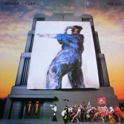 SPANDAU BALLET Parade Виниловая пластинка SPANDAU BALLET Parade Виниловая пластинка