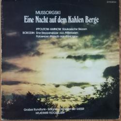 Mussorgski Ippolitow-Iwanow Borodin Wladimir Fedossejew Eine Nacht Auf Dem Kahlen Berge / Kaukasische Skizzen / Eine Steppenskizze Aus Mittelasien / Polowezer Marsch Aus"Fürst Igor" Виниловая пластинка Mussorgski Ippolitow-Iwanow Borodin Wladimir Fedossejew Eine Nacht Auf Dem Kahlen Berge / Kaukasische Skizzen / Eine Steppenskizze Aus Mittelasien / Polowezer Marsch Aus"Fürst Igor" Виниловая пластинка