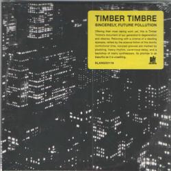 Timber Timbre Sincerely, Future Pollution Фирменный CD Timber Timbre Sincerely, Future Pollution Фирменный CD