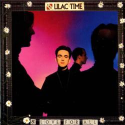 The Lilac Time & Love For All Фирменный CD The Lilac Time & Love For All Фирменный CD