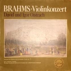 BRAHMS DAVID OISTRACH IGOR OISTRACH VIOLINKONZERT Виниловая пластинка BRAHMS DAVID OISTRACH IGOR OISTRACH VIOLINKONZERT Виниловая пластинка