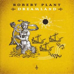 ROBERT PLANT Dreamland Фирменный CD ROBERT PLANT Dreamland Фирменный CD