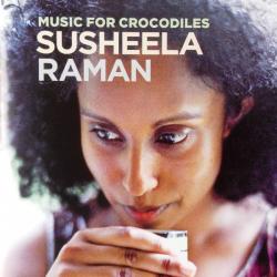 Susheela Raman Music For Crocodiles Фирменный CD Susheela Raman Music For Crocodiles Фирменный CD