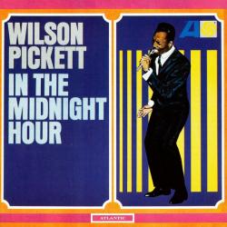 WILSON PICKETT In The Midnight Hour Фирменный CD WILSON PICKETT In The Midnight Hour Фирменный CD
