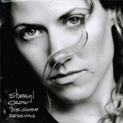 Sheryl Crow The Globe Sessions Фирменный CD Sheryl Crow The Globe Sessions Фирменный CD