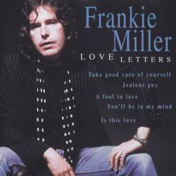 FRANKIE MILLER Love Letters Фирменный CD FRANKIE MILLER Love Letters Фирменный CD
