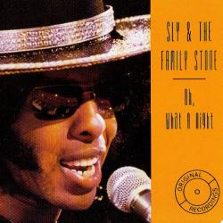 SLY & THE FAMILY STONE Oh! What A Night Фирменный CD SLY & THE FAMILY STONE Oh! What A Night Фирменный CD