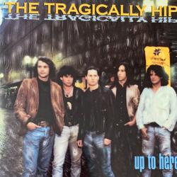 The Tragically Hip Up To Here Фирменный CD The Tragically Hip Up To Here Фирменный CD