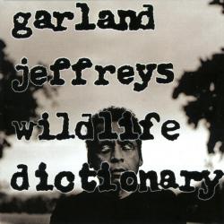 GARLAND JEFFREYS Wildlife Dictionary Фирменный CD GARLAND JEFFREYS Wildlife Dictionary Фирменный CD