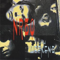 NRBQ Wild Weekend Фирменный CD NRBQ Wild Weekend Фирменный CD