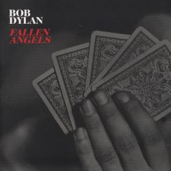 BOB DYLAN Fallen Angels Фирменный CD BOB DYLAN Fallen Angels Фирменный CD