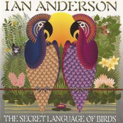 IAN ANDERSON The Secret Language Of Birds Фирменный CD IAN ANDERSON The Secret Language Of Birds Фирменный CD