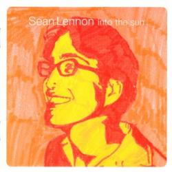 Sean Lennon Into The Sun Фирменный CD Sean Lennon Into The Sun Фирменный CD