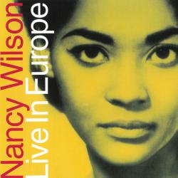 Nancy Wilson Live In Europe Фирменный CD Nancy Wilson Live In Europe Фирменный CD