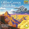 Grofé: Grand Canyon Suite • Gershwin: Porgy & Bess Symphonic Suite "Catfish Row"