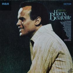HARRY BELAFONTE THIS IS HARRY BELAFONTE Виниловая пластинка HARRY BELAFONTE THIS IS HARRY BELAFONTE Виниловая пластинка