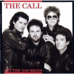 THE CALL Let The Day Begin Фирменный CD THE CALL Let The Day Begin Фирменный CD
