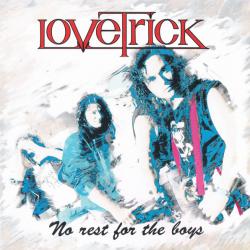 LOVETRICK No Rest For The Boys Фирменный CD LOVETRICK No Rest For The Boys Фирменный CD