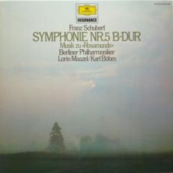 SCHUBRT LORIN MAAZEL KARL BOHM Symphonie Nr. 5 B-dur / Musik Zu "Rosamunde" Виниловая пластинка SCHUBRT LORIN MAAZEL KARL BOHM Symphonie Nr. 5 B-dur / Musik Zu "Rosamunde" Виниловая пластинка