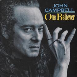 JOHN CAMPBELL ONE BELIEVER Фирменный CD JOHN CAMPBELL ONE BELIEVER Фирменный CD