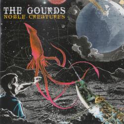 The Gourds Noble Creatures Фирменный CD The Gourds Noble Creatures Фирменный CD
