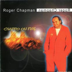 ROGER CHAPMAN Chappo On Fire Фирменный CD ROGER CHAPMAN Chappo On Fire Фирменный CD