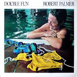 ROBERT PALMER Double Fun Виниловая пластинка 