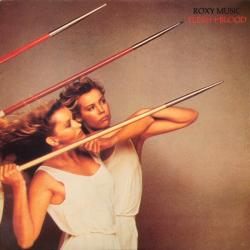 ROXY MUSIC Flesh + Blood Виниловая пластинка 