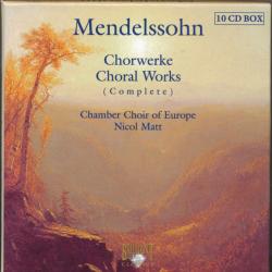 MENDELSSOHN Choral Works (Complete) CD-Box MENDELSSOHN Choral Works (Complete) CD-Box