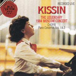 Chopin, Kissin The Legendary 1984 Moscow Concert (Piano Concertos Nos. 1 & 2) Фирменный CD Chopin, Kissin The Legendary 1984 Moscow Concert (Piano Concertos Nos. 1 & 2) Фирменный CD