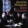 Anders Widmark Featuring Sara Isaksson Anders Widmark Featuring Sara Isaksson