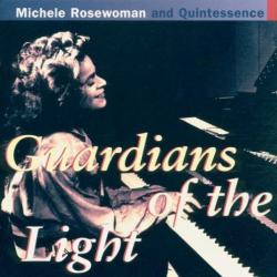 MICHELE ROSEWOMAN AND QUINTESSENCE GUARDIANS OF THE LIGHT Фирменный CD MICHELE ROSEWOMAN AND QUINTESSENCE GUARDIANS OF THE LIGHT Фирменный CD