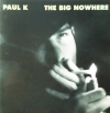 THE BIG NOWHERE THE BIG NOWHERE